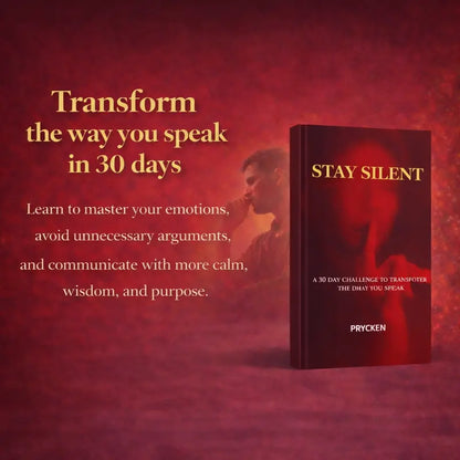 [September Stock Up]Prycken STAY SILENT: a 30 Day Challenge to Transform the Way You Speak. Master Self-Control & Emotional Intelligence | Build Powerful Communication — a Practical Self-Growth & Daily Reading Book|Limited-Time Shipping Included